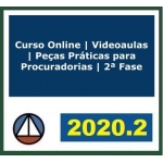 Peças Práticas Procuradorias -2ª Fase (CERS 2020.2)  Revisado e Atualizado